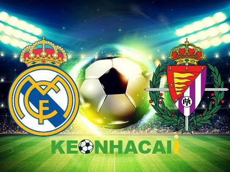 Soi kèo nhà cái, tỷ lệ kèo bóng đá: Real Madrid vs Real Valladolid – 21h15 – 02/04/2023