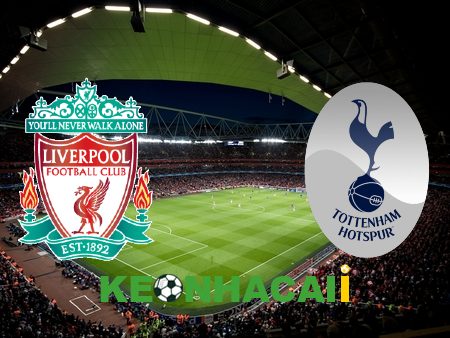 Soi kèo nhà cái, tỷ lệ kèo bóng đá: Liverpool vs Tottenham – 22h30 – 30/04/2023