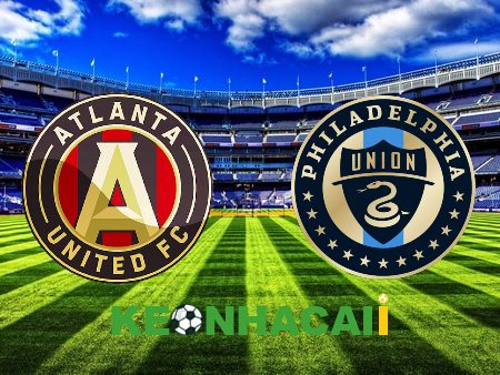 Soi kèo nhà cái, tỷ lệ kèo bóng đá: Atlanta Utd vs Philadelphia Union – 03h00 – 03/07/2023